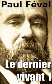 Le dernier vivant I