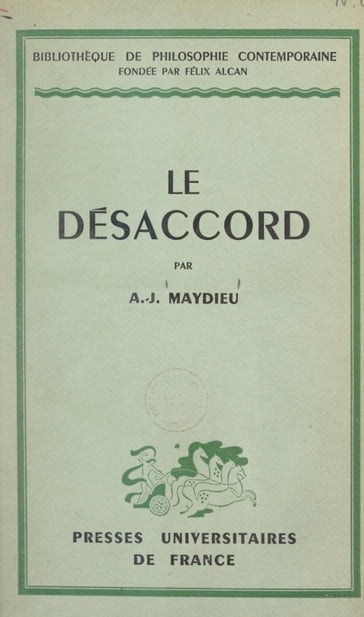 Le désaccord - Augustin-Jean Maydieu - Félix Alcan - Émile Bréhier