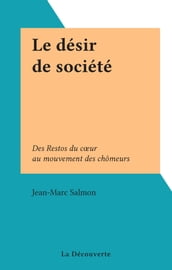 Le désir de société