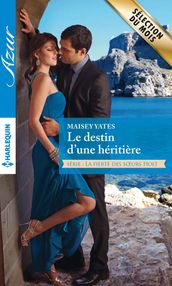 Le destin d une héritière