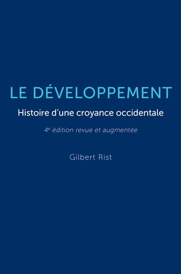 Le développement - 4 édition - Gilbert Rist