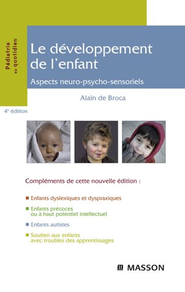 Le développement de l'enfant - Alain de Broca