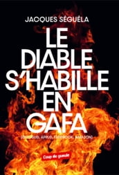 Le diable s habille en GAFA