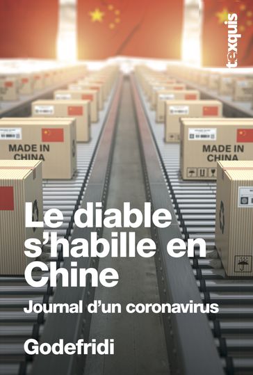 Le diable s'habille en chine - Drieu Godefridi