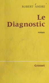 Le diagnostic