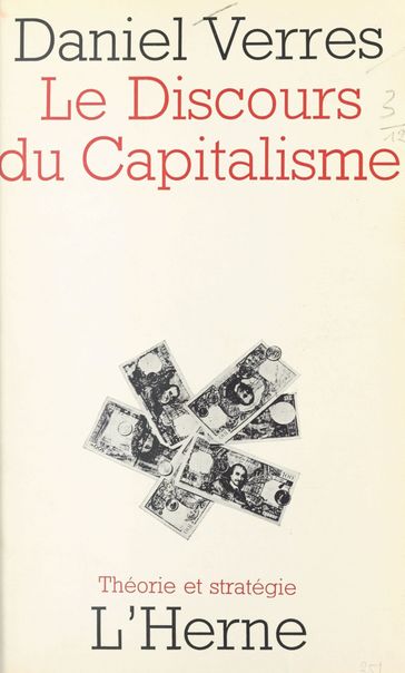 Le discours du capitalisme - Daniel Verres