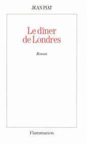 Le dîner de Londres