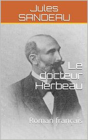 Le docteur Herbeau