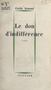 Le don d indifférence