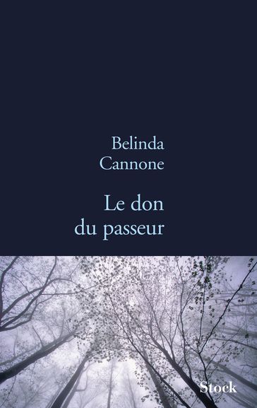 Le don du passeur - Belinda Cannone