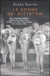 Le donne dei dittatori