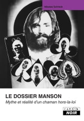 Le dossier Manson