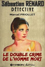 Le double crime de l homme mort