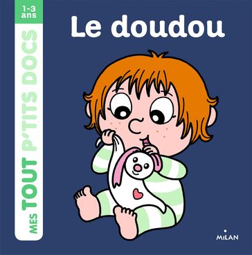 Le doudou - Paule Battault