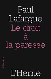 Le droit à la paresse