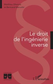 Le droit de l ingénierie inverse