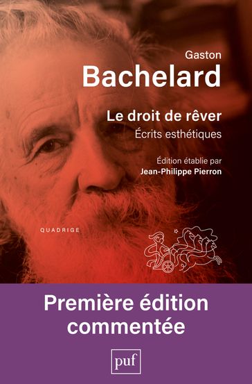 Le droit de rêver - Gaston Bachelard