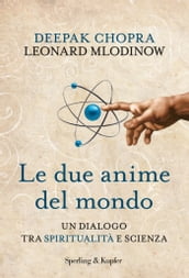 Le due anime del mondo