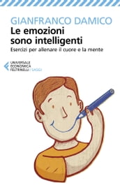 Le emozioni sono intelligenti