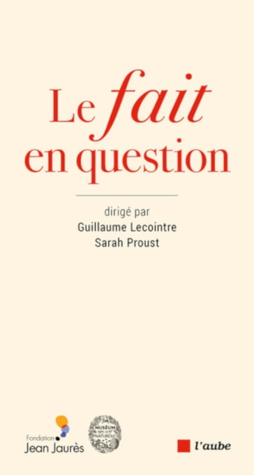 Le fait en question - Clément LACATON - Eric GUILYARDI - Faouzia CHARFI - Florence BELLIVIER - Guillaume Lecointre - Gérald Bronner - Gérard Lambert