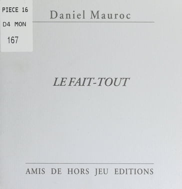 Le fait-tout - Daniel Mauroc