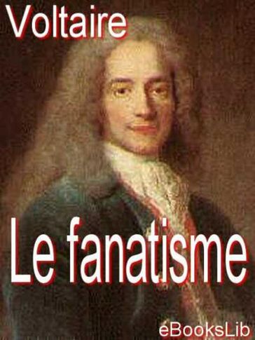 Le fanatisme - EbooksLib