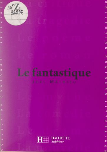 Le fantastique - Bruno Vercier - Joel Malrieu