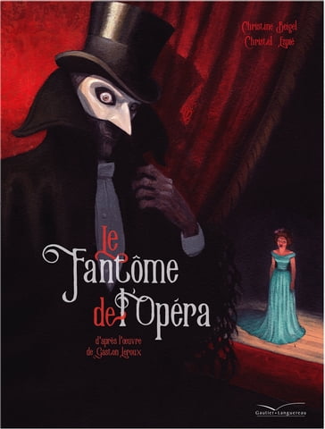 Le fantôme de l'Opéra - Christine Beigel