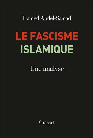 Le fascisme islamique - Hamed Abdel-Samad