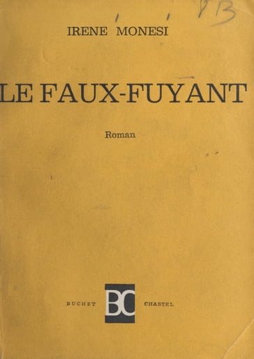 Le faux-fuyant - Irène Monesi