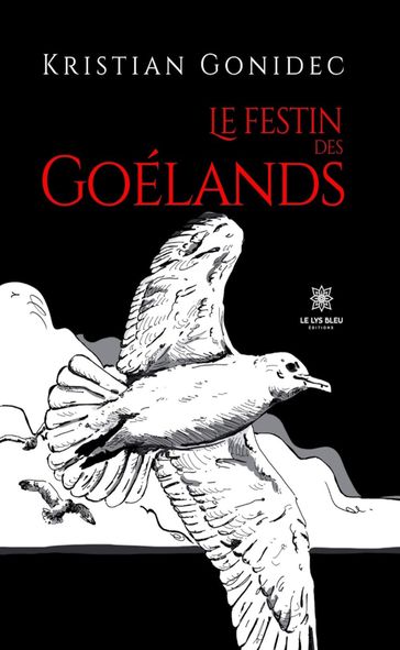 Le festin des goélands - Kristian Gonidec