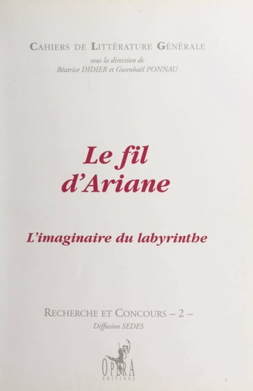 Le fil d'Ariane - Béatrice Didier - Collectif - Gwenhael Ponnau