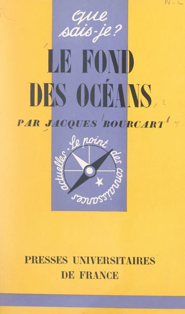 Le fond des océans - Jacques Bourcart - Paul Angoulvent