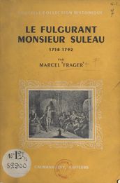 Le fulgurant Monsieur Suleau