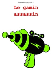 Le gamin assassin