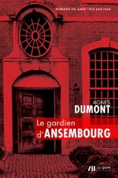 Le gardien d Ansembourg