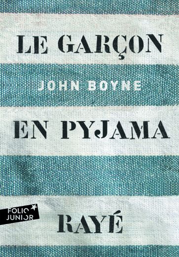 Le garçon en pyjama rayé - John Boyne