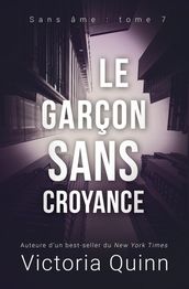 Le garçon sans croyance