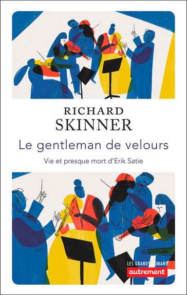 Le gentleman de velours - Richard Skinner