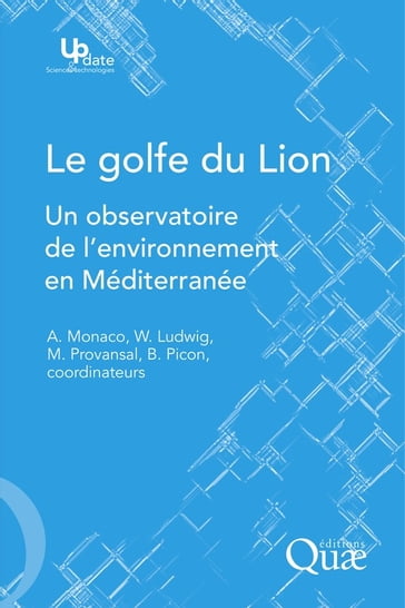 Le golfe du Lion - André Monaco - Wolfgang Ludwig - Mireille Provansal - Bernard Picon