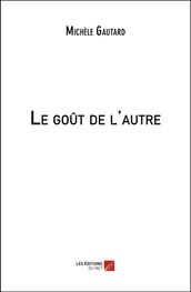 Le goût de l autre