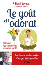 Le goût et l odorat