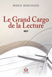 Le grand Cargo de la Lecture