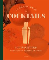 Le grand cours de cocktails