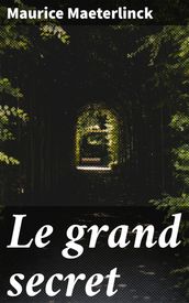 Le grand secret