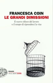 Le grandi dimissioni