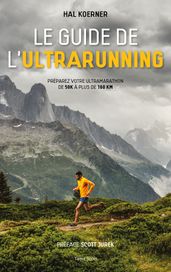 Le guide de l ultrarunning