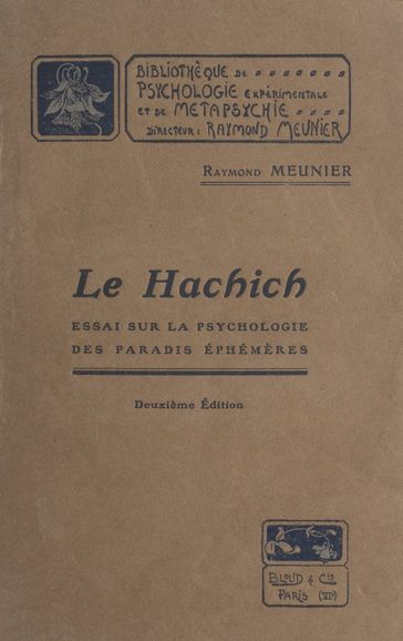 Le hachich - Raymond Meunier