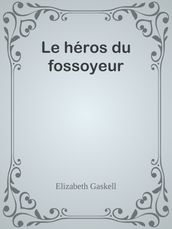 Le héros du fossoyeur