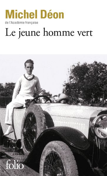 Le jeune homme vert - Michel Déon